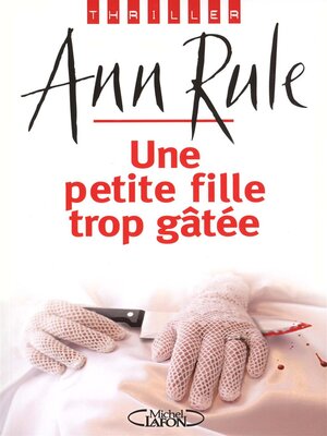 cover image of Une petite fille trop gatée